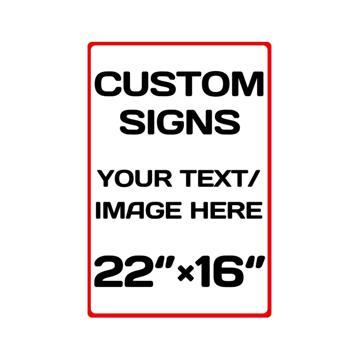 Custom Sign Personalized Metal Signs