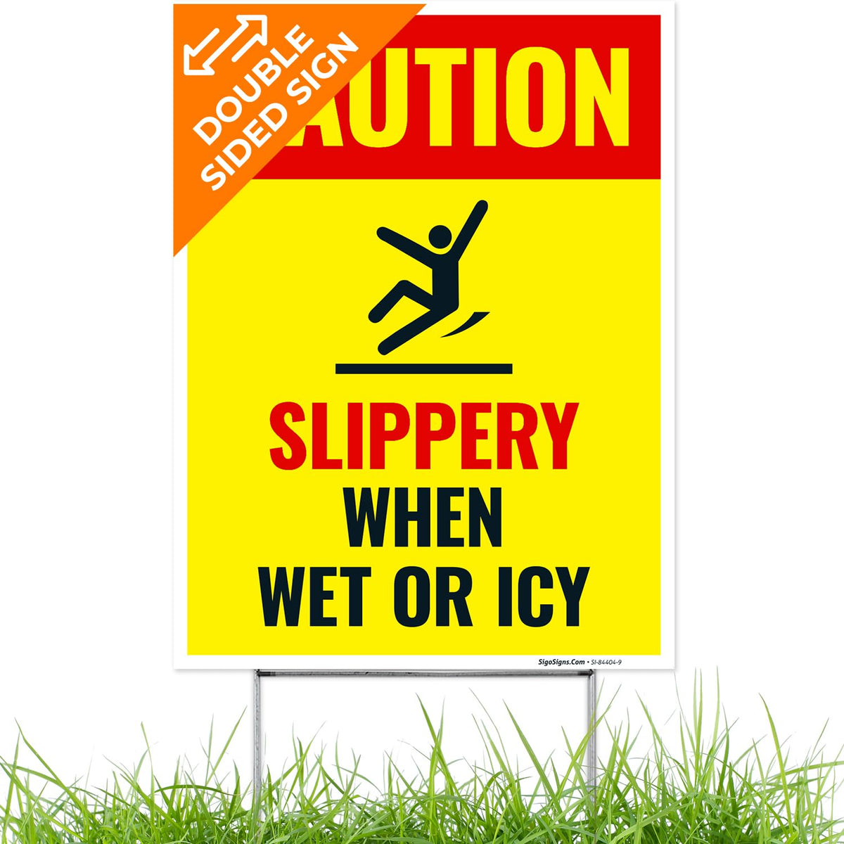 Caution Slippery When Wet or ICY Sign
