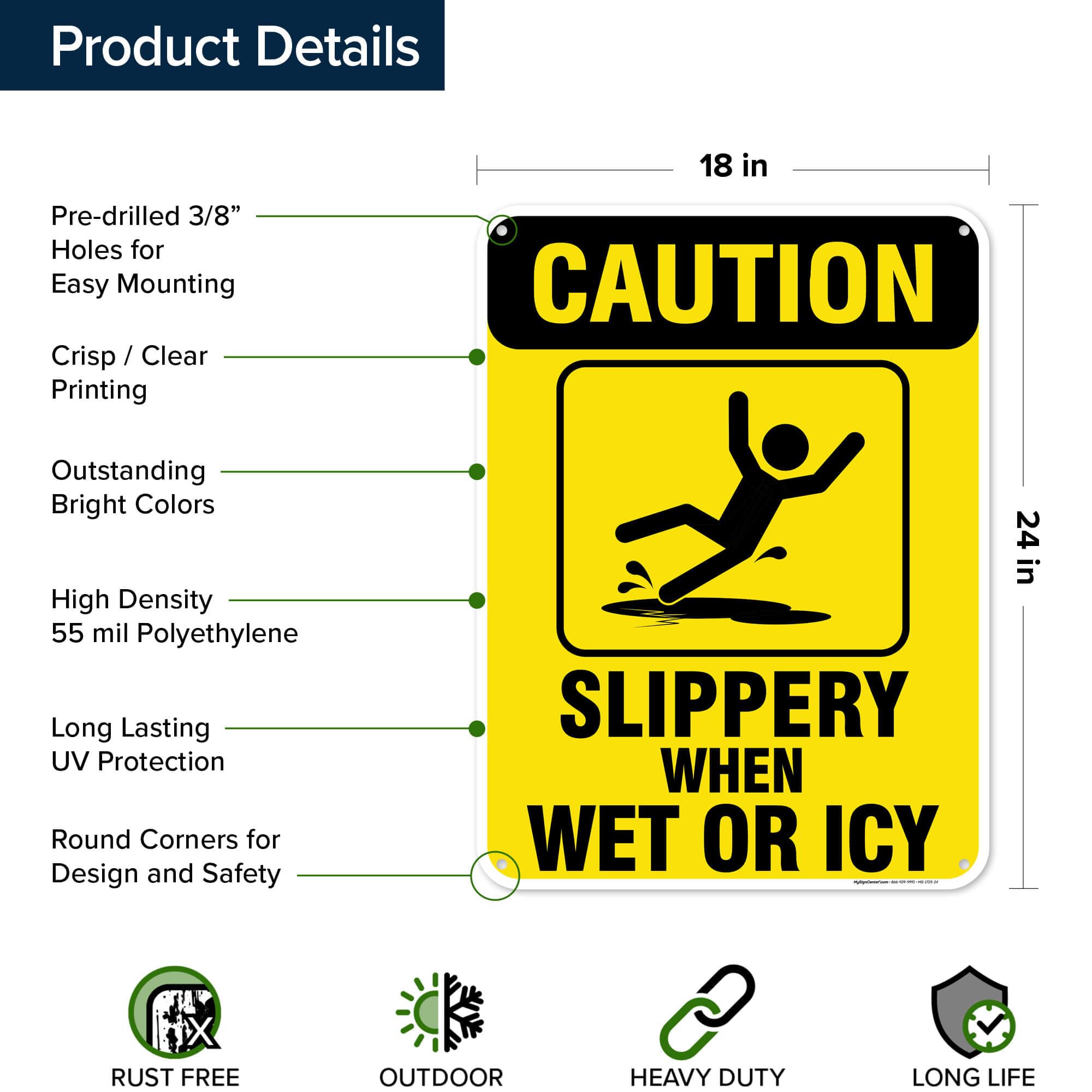 Caution Slippery When Wet Sign or ICY Sign