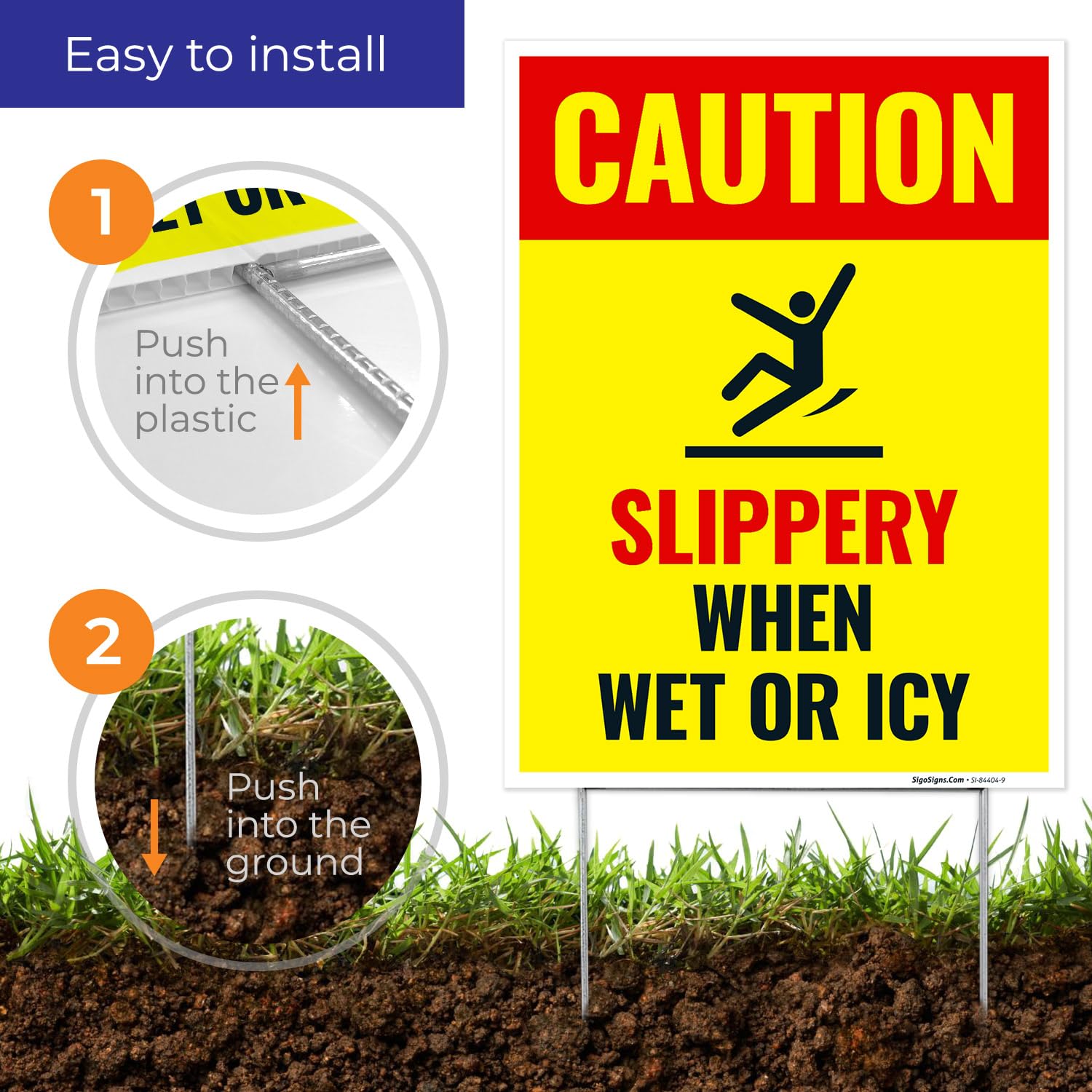 Caution Slippery When Wet or ICY Sign