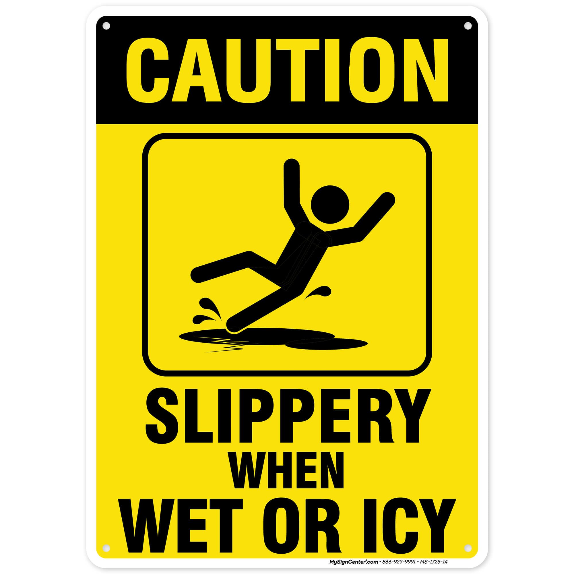 Caution Slippery When Wet Sign or ICY Sign