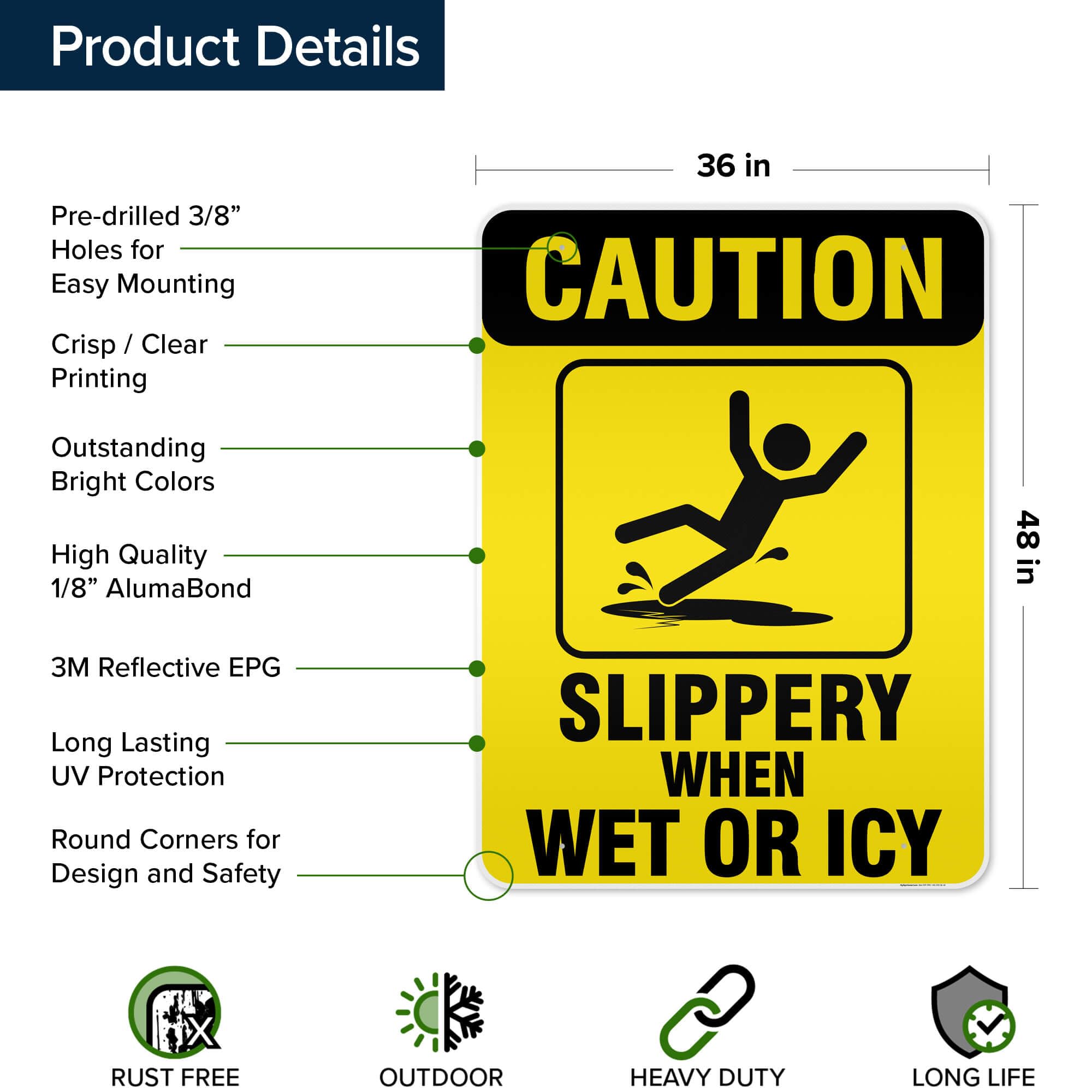 Caution Slippery When Wet Sign or ICY Sign