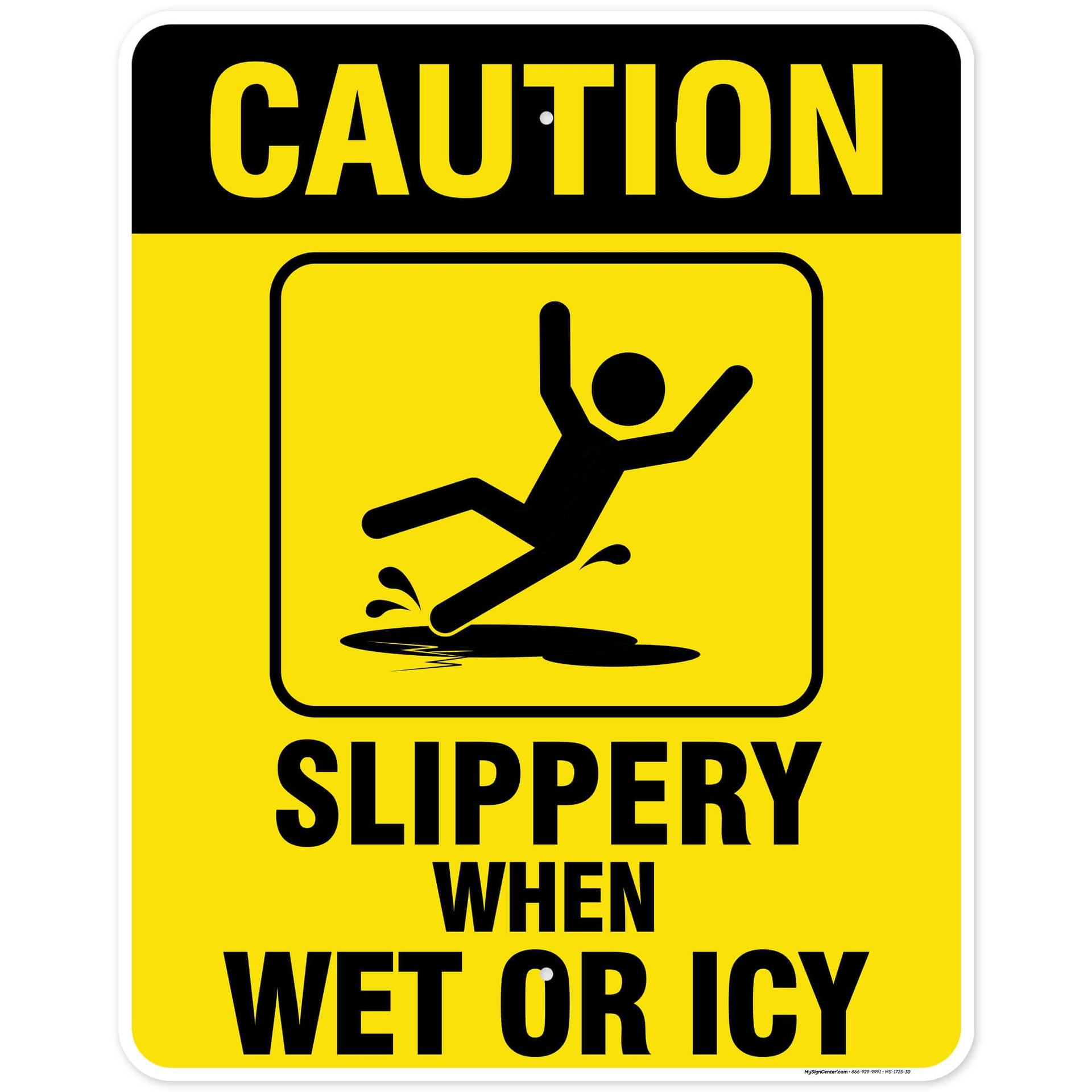 Caution Slippery When Wet Sign or ICY Sign