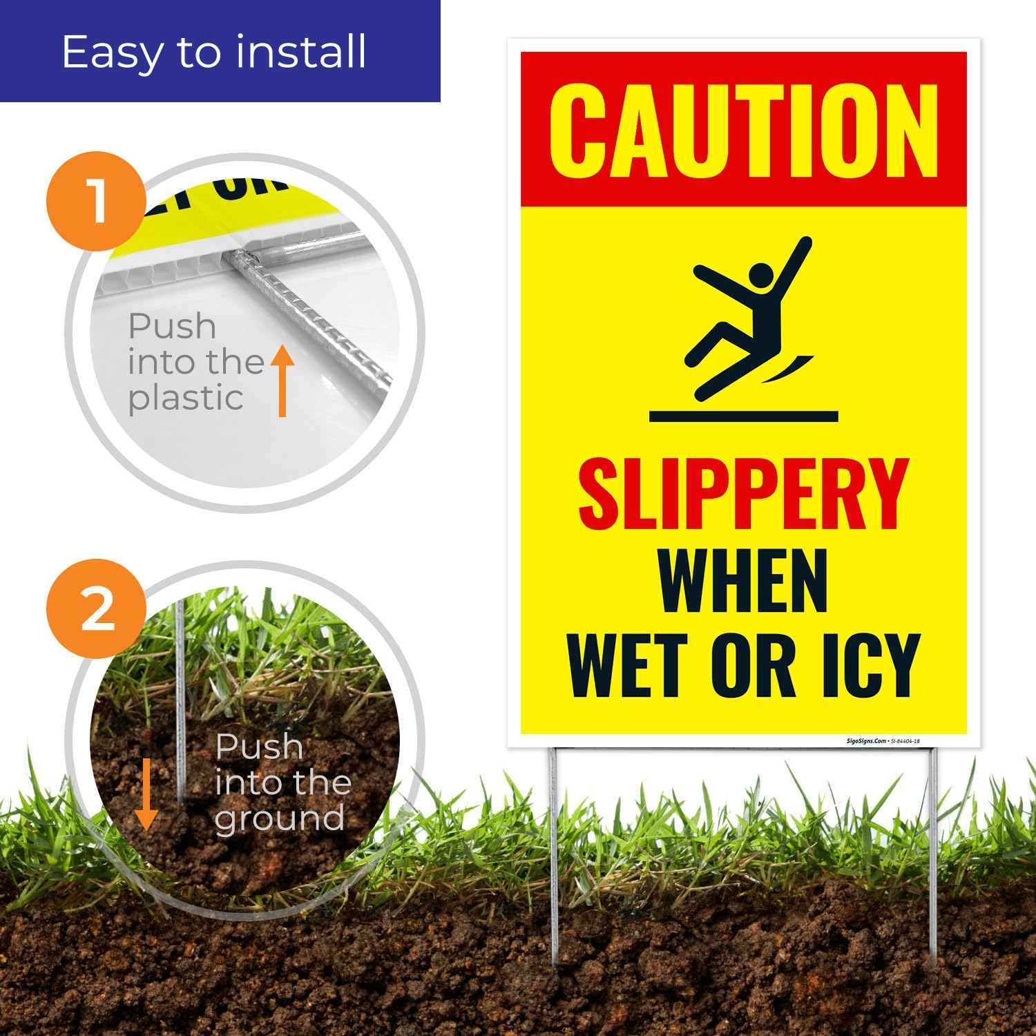 Caution Slippery When Wet or ICY Sign