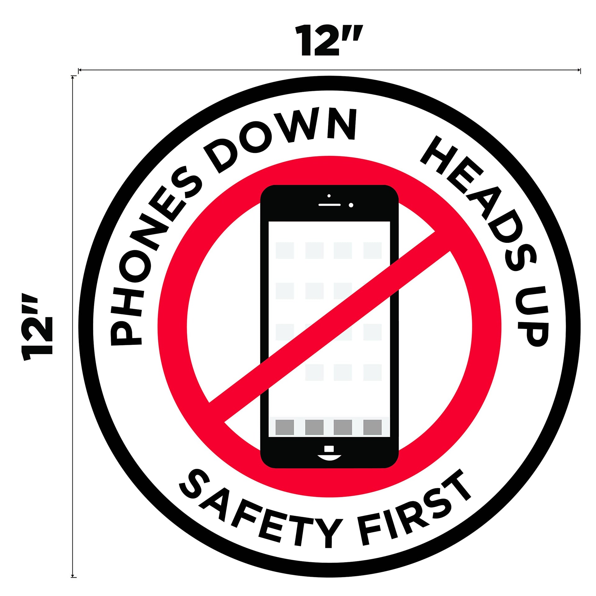Phones Down Heads Up" Safety Sign (12 Count)