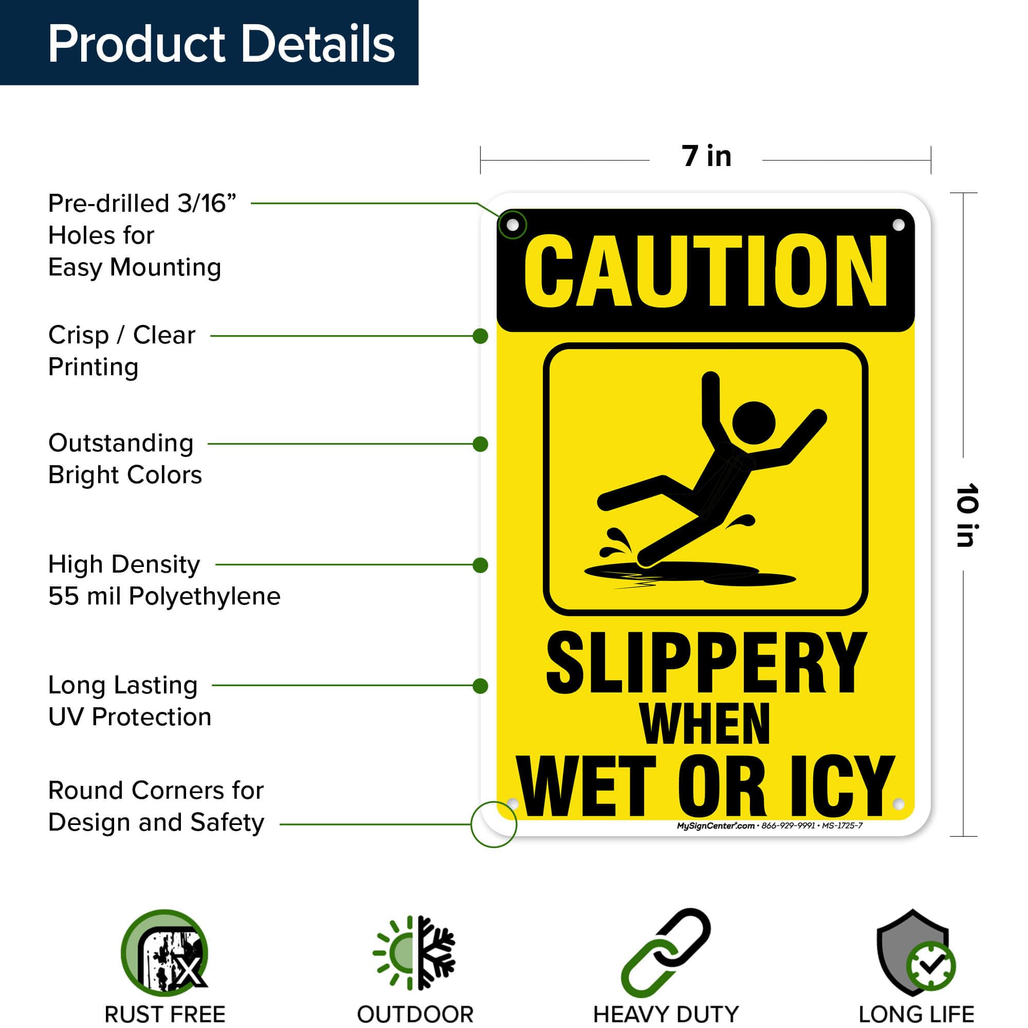 Caution Slippery When Wet Sign or ICY Sign