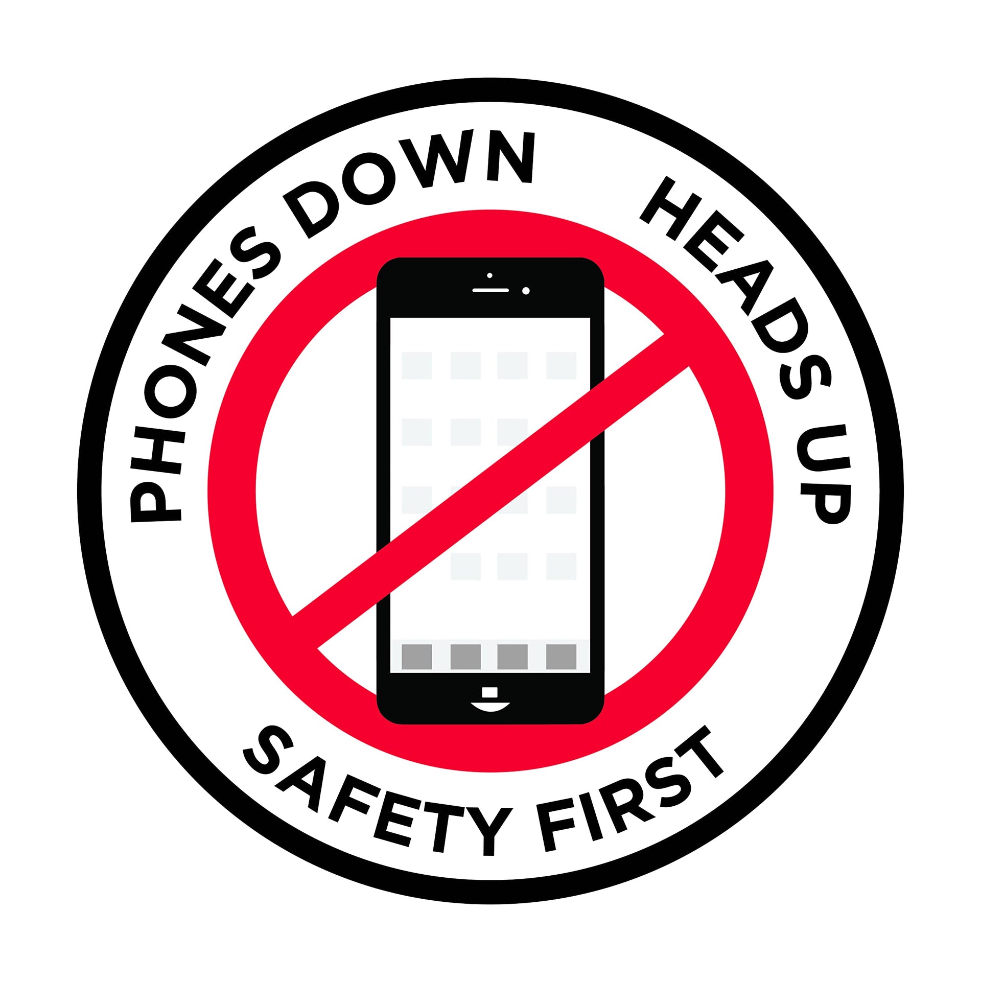 Phones Down Heads Up" Safety Sign (12 Count)