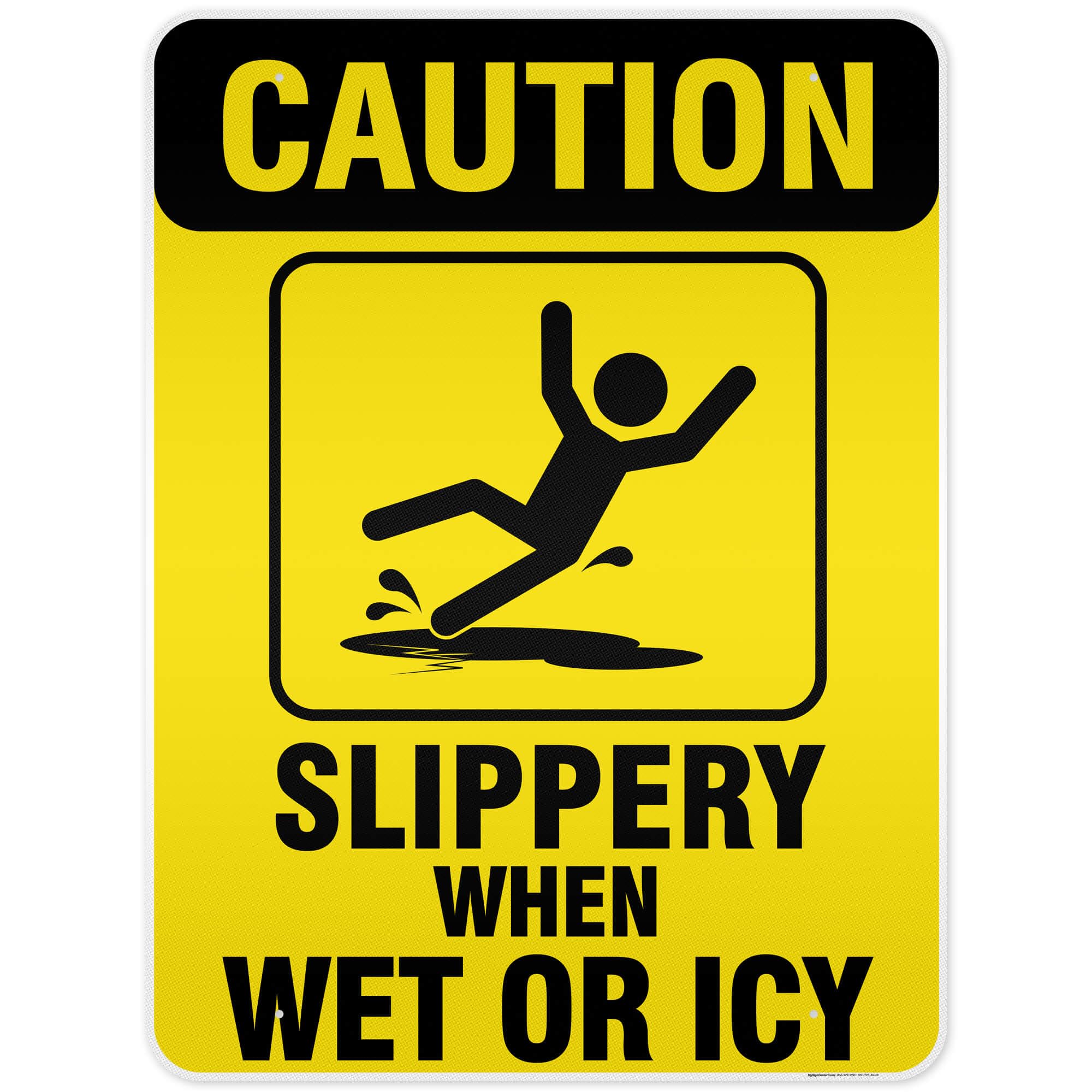 Caution Slippery When Wet Sign or ICY Sign