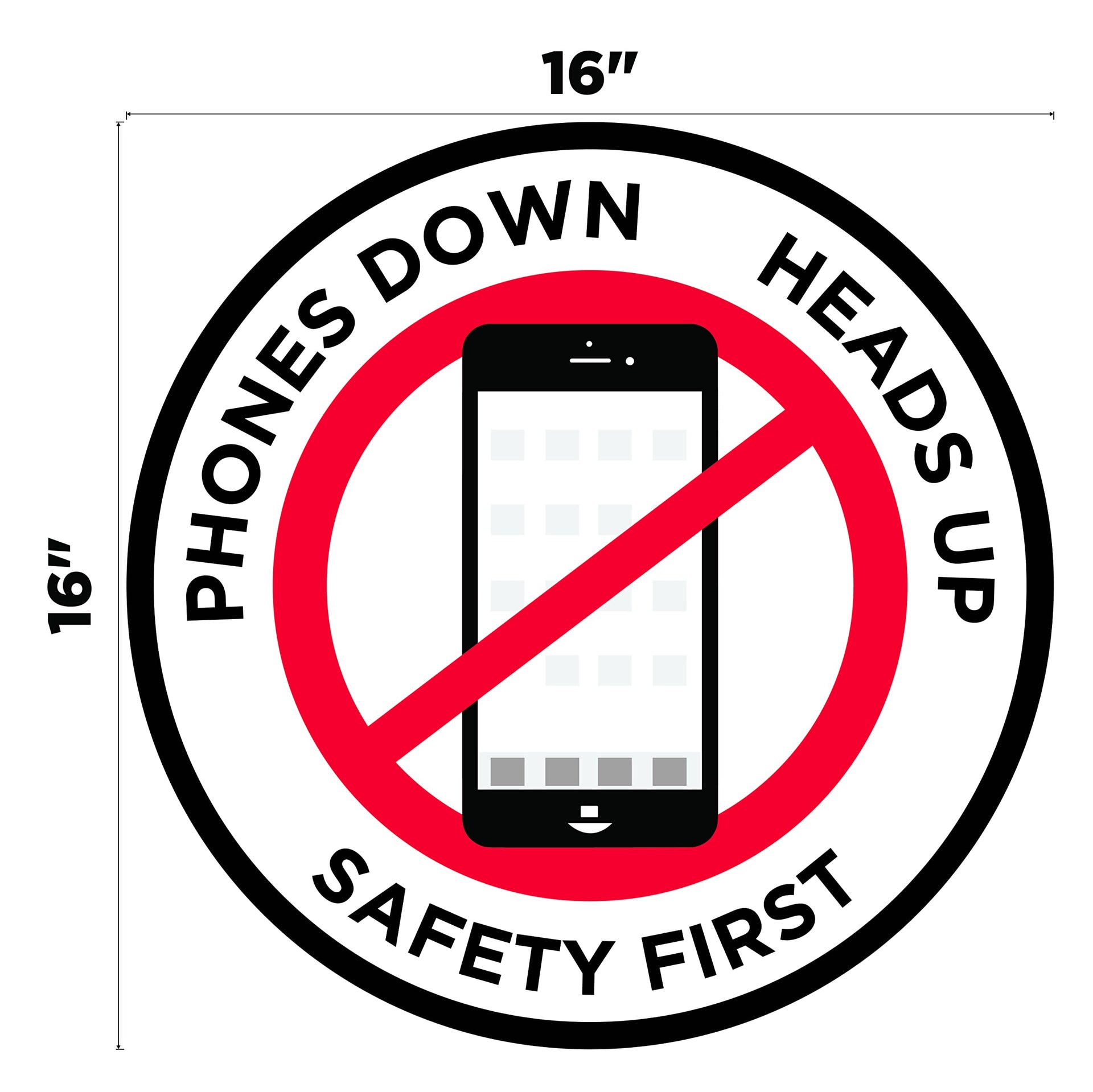 Phones Down Heads Up" Safety Sign (16 Count)