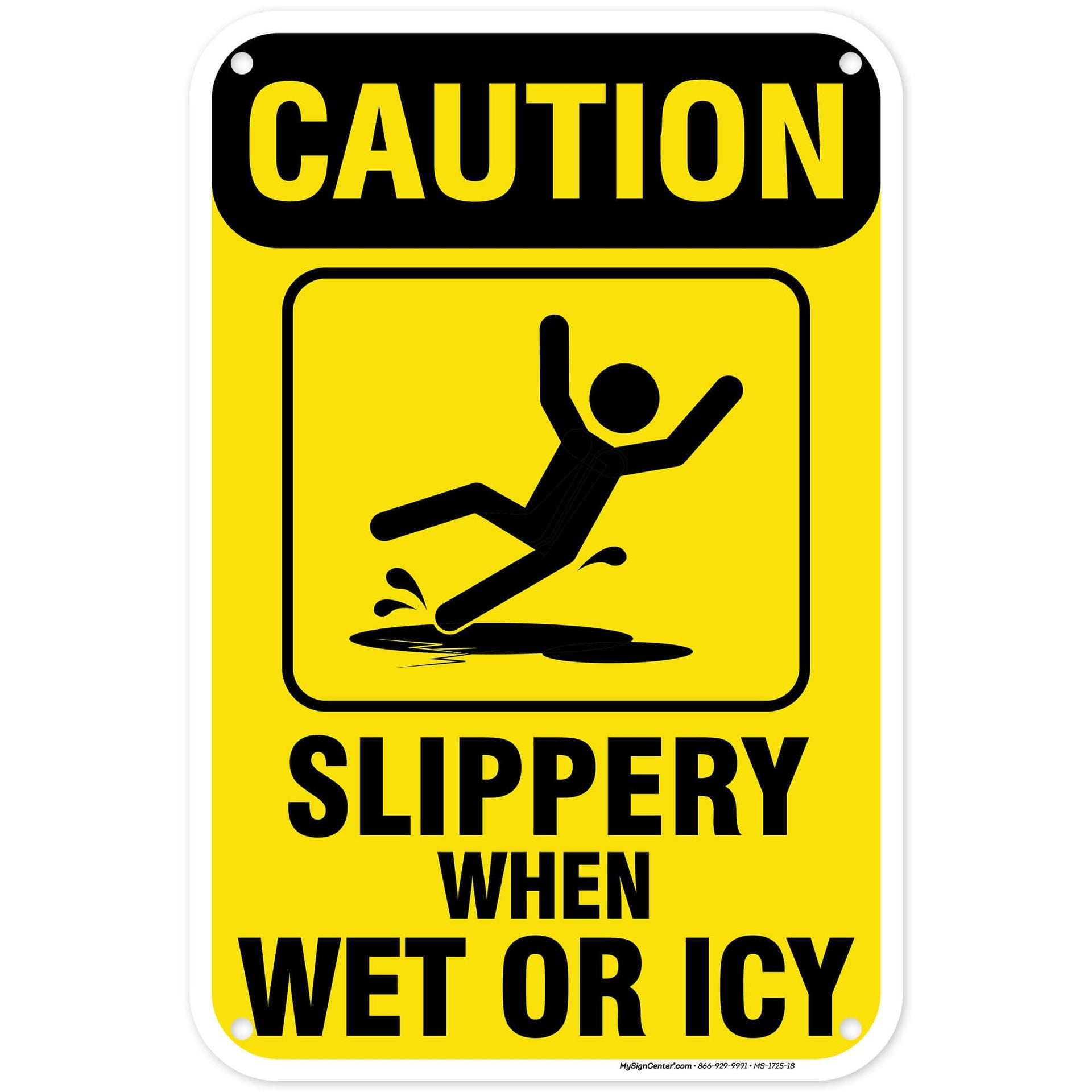 Caution Slippery When Wet Sign or ICY Sign